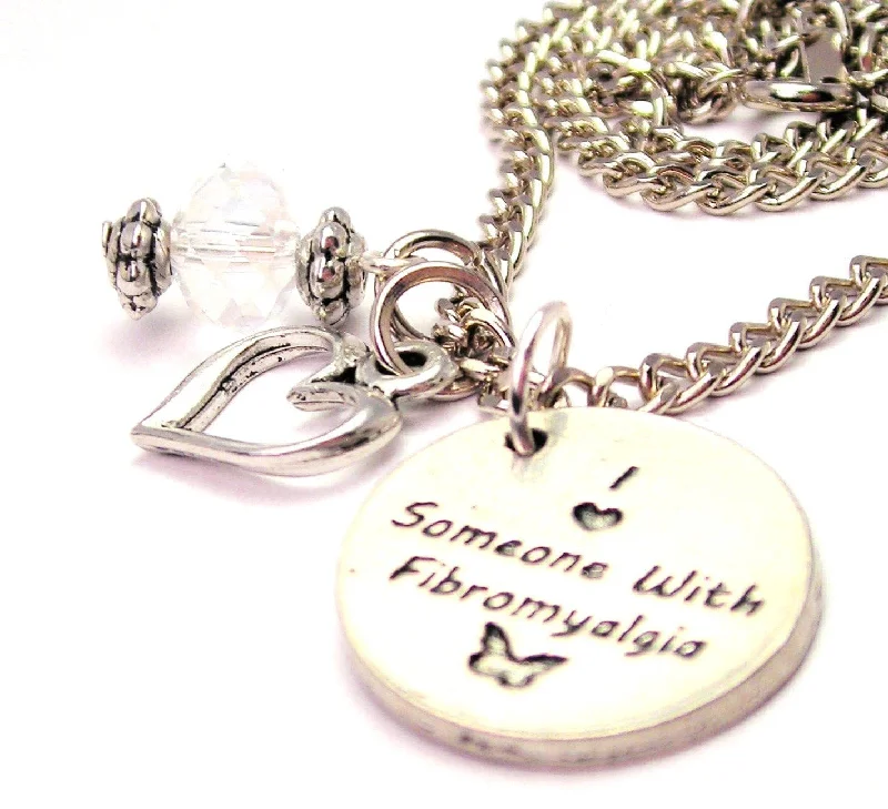 statement necklaces for women -I Love Someone With Fibromyalgia Necklace with Small Heart