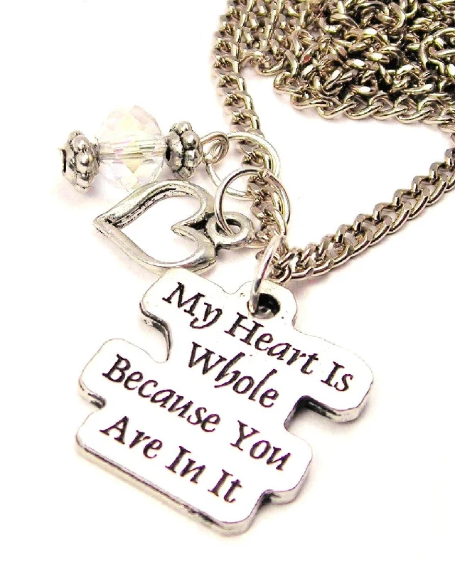 anniversary gift necklaces for women -My Heart Is Whole Because You Are In It Necklace with Small Heart