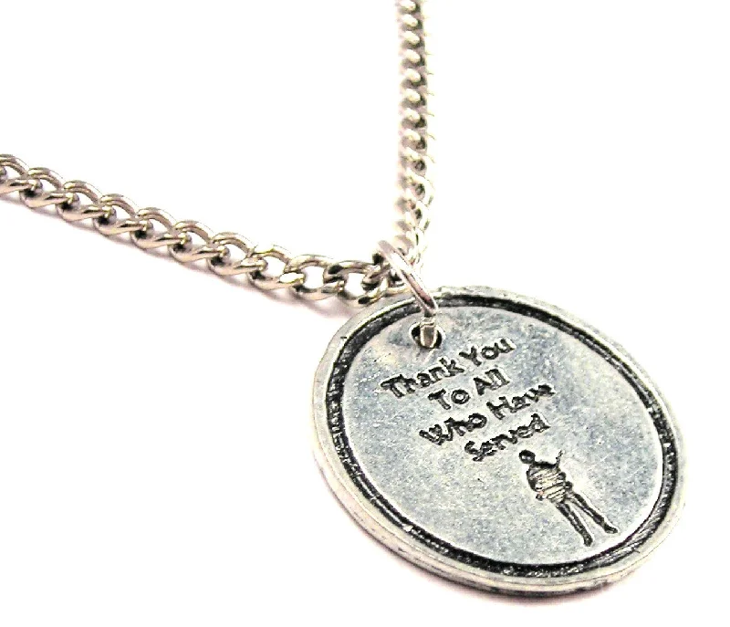 handmade necklaces for women -Thank You To All Who Have Served Single Charm Necklace