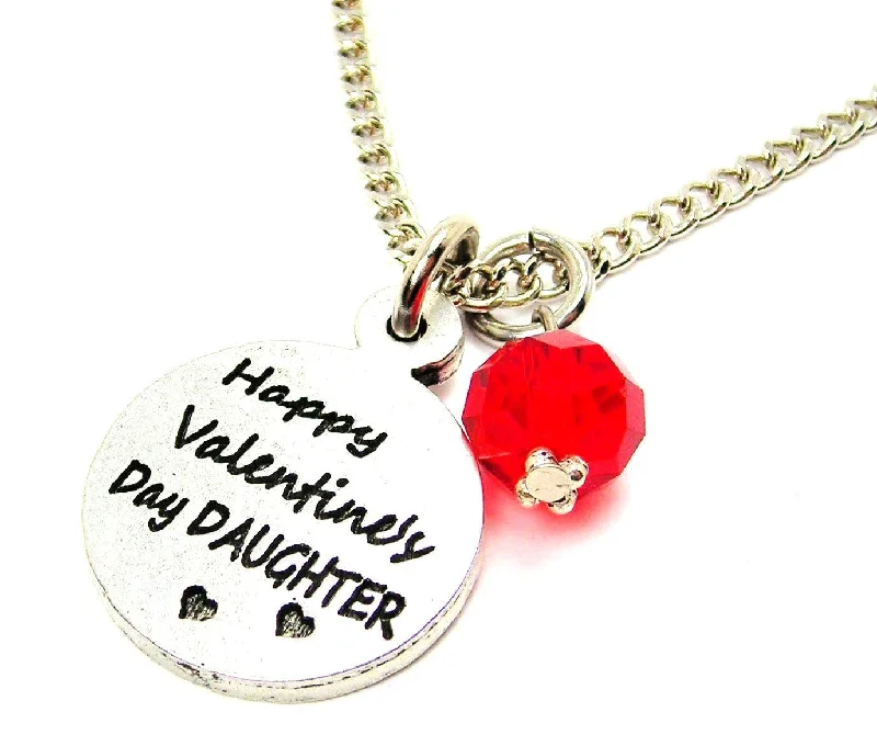 trendy long necklaces for women -Happy Valentines Day Daughter Single Charm Necklace