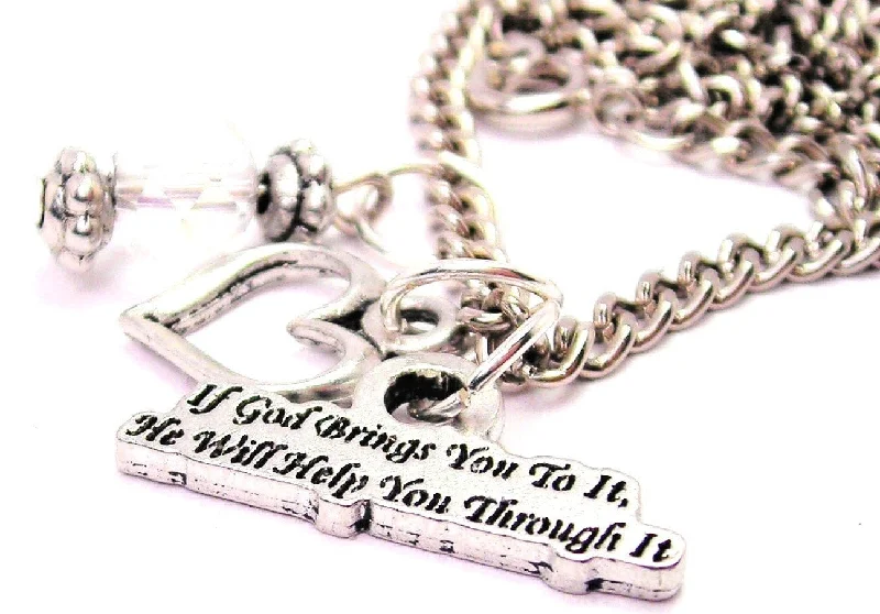 infinity necklaces for women -If God Brings It To You He Will Help You Through It Necklace with Small Heart